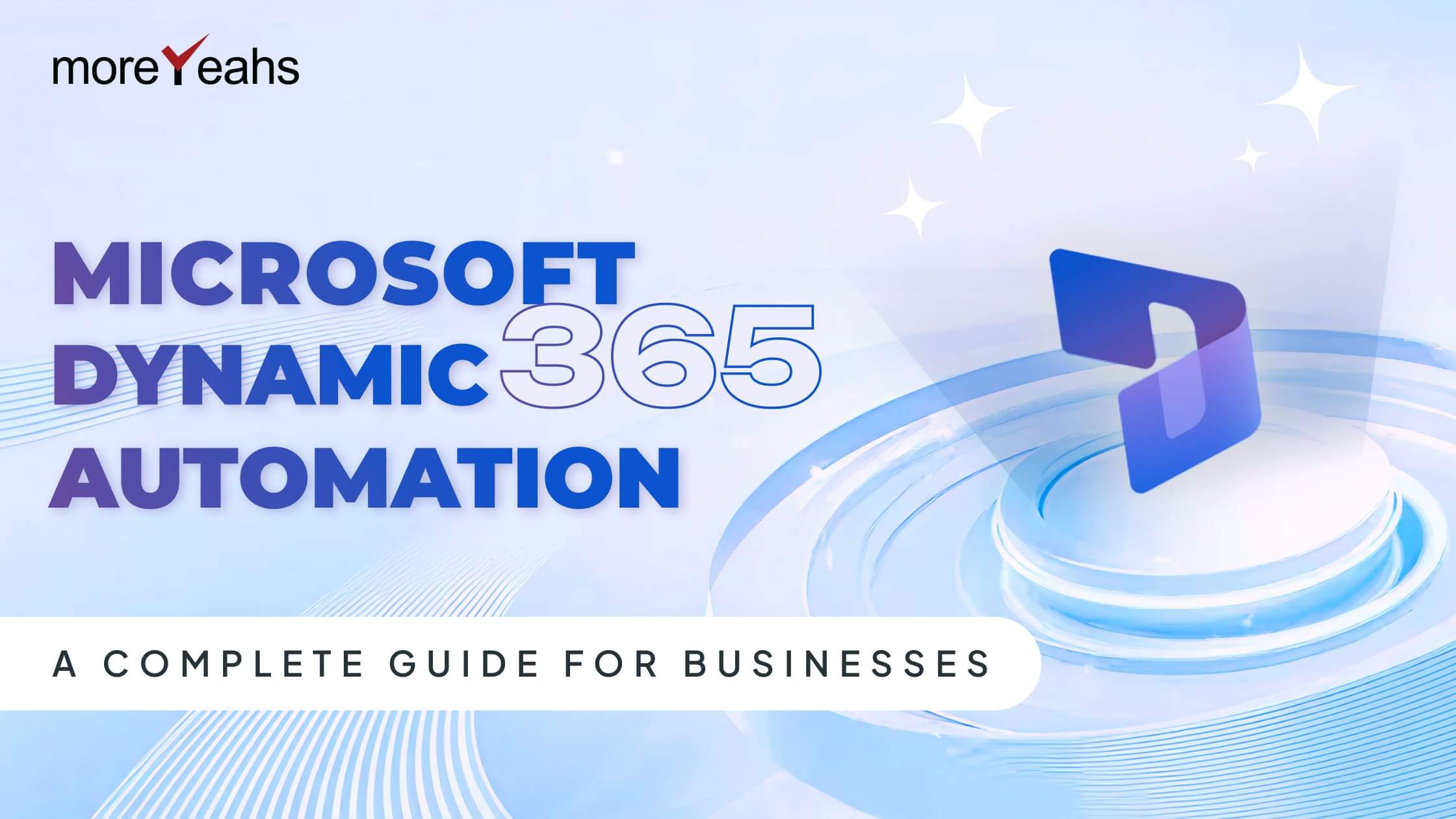 Microsoft Dynamics 365 Marketing Automation_ A Complete Guide for Businesses